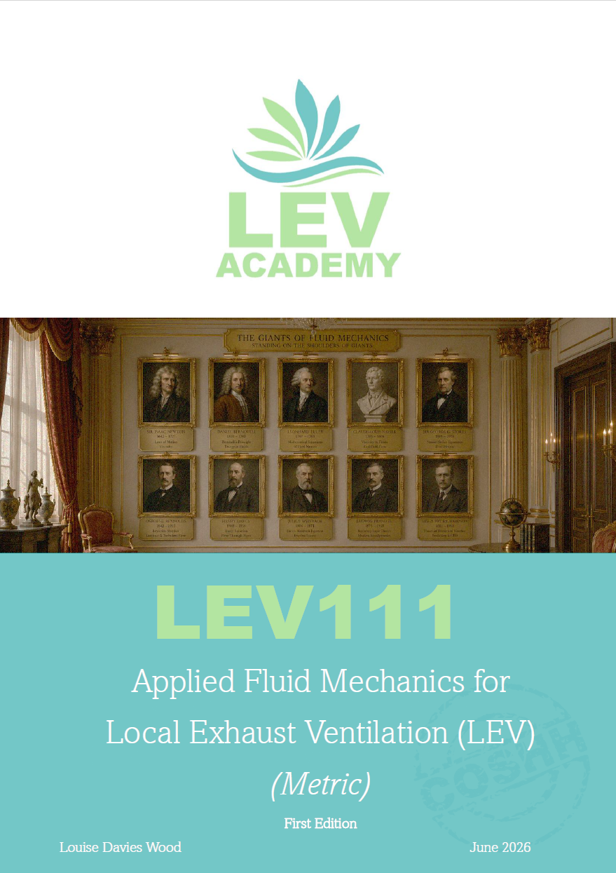 LEV111: Applied Fluid Mechanics for  Local Exhaust Ventilation (LEV) (Metric)
