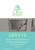LEV112: Inspection and Examination of Explosion Protection on LEV Dust Collectors